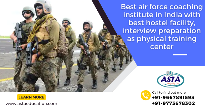 Best Air Force Coaching Institute in India